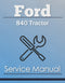 Ford 840 Tractor - Service Manual Cover