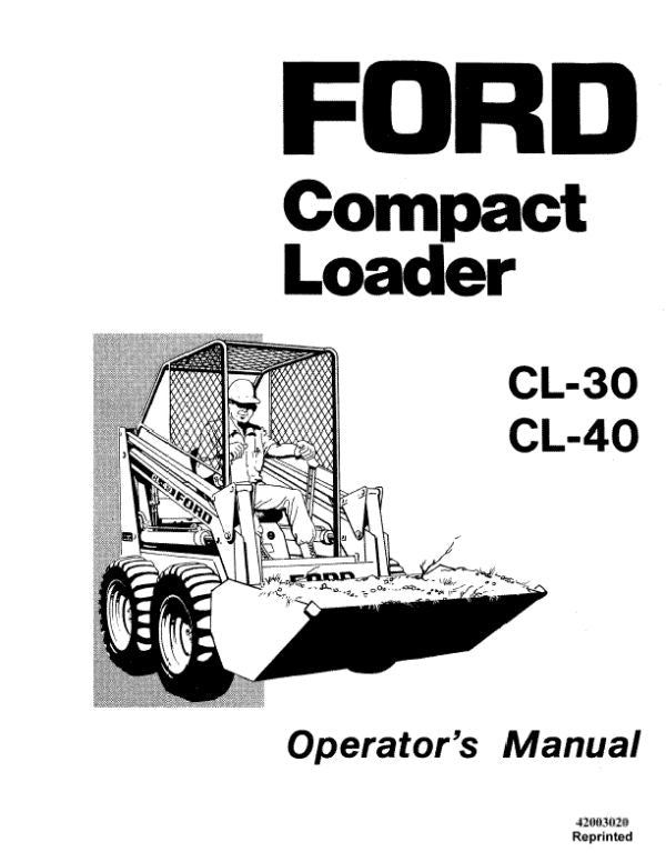 Ford CL-30 and CL-40 Skid-Steer - Operator's Manual