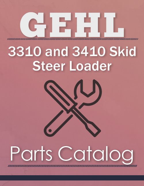 Gehl 3310 and 3410 Skid Steer Loader - Parts Catalog Cover