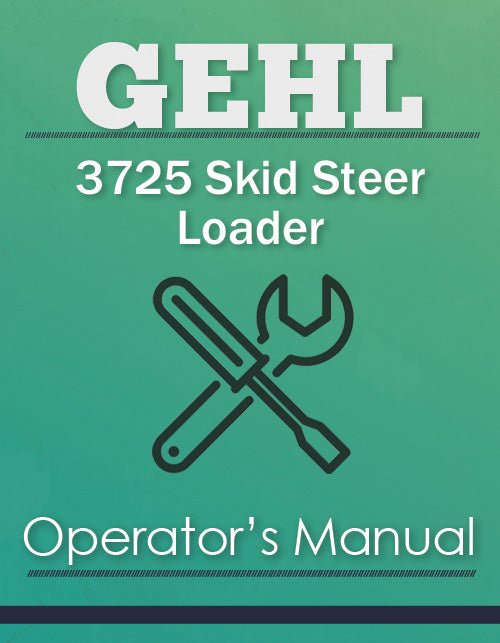 Gehl 3725 Skid Steer Loader Manual Cover