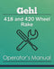 Gehl 418 and 420 Wheel Rake Manual Cover