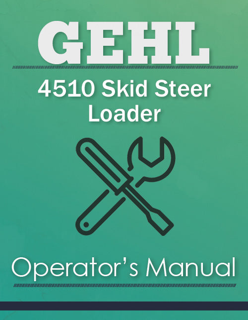 Gehl 4510 Skid Steer Loader Manual Cover