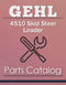 Gehl 4510 Skid Steer Loader - Parts Catalog Cover