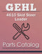 Gehl 4610 Skid Steer Loader - Parts Catalog Cover