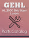 Gehl HL 2500 Skid Steer Loader - Parts Catalog Cover