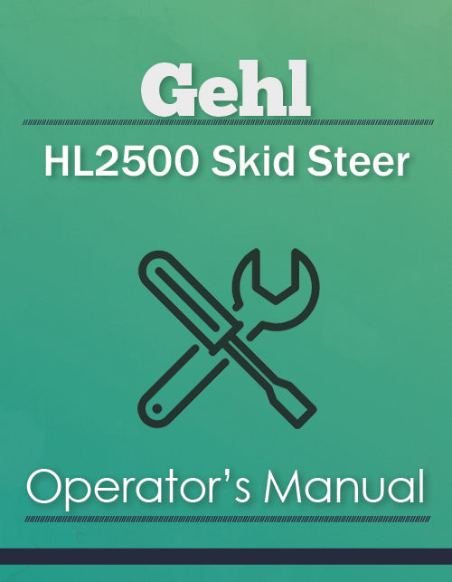 Gehl HL2500 Skid Steer Manual Cover