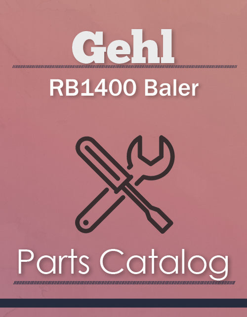 Gehl RB1400 Baler - Parts Catalog Cover