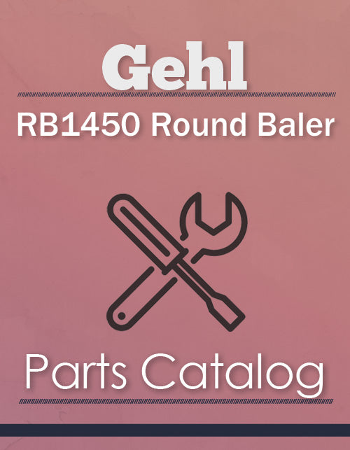 Gehl RB1450 Round Baler - Parts Catalog Cover