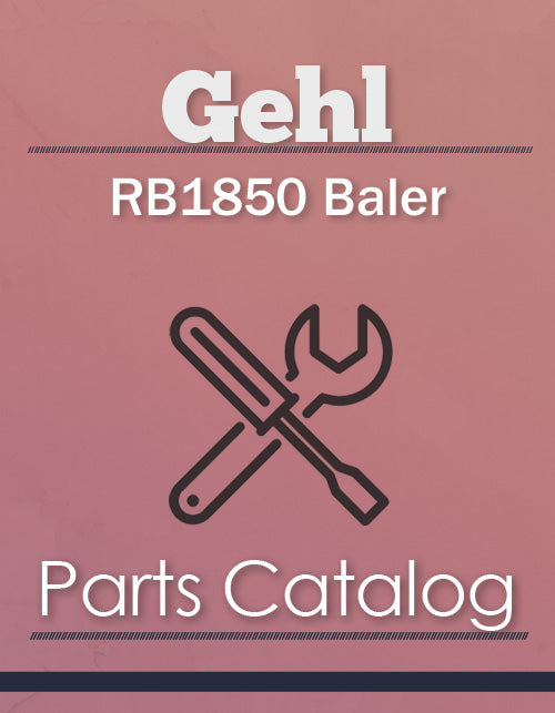 Gehl RB1850 Baler - Parts Catalog Cover