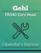 Gehl TR340 Corn Head Manual Cover