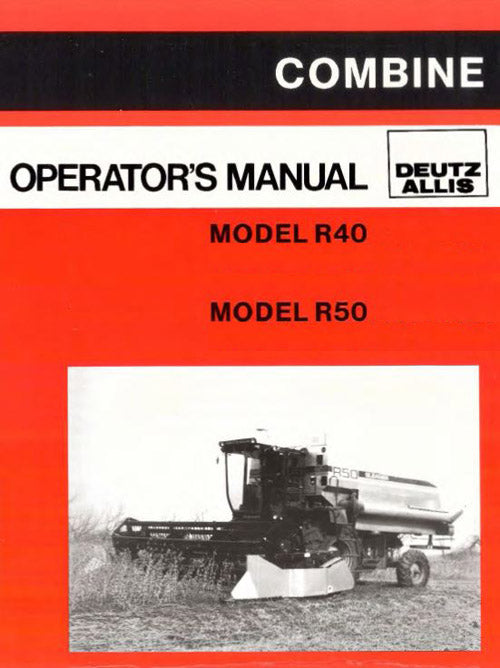Gleaner R40 and R50 Combine Manual