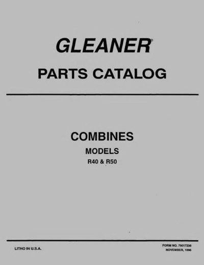 Gleaner R40 and R50 Combine - Parts Book