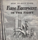 The Operation and Care of Farm Machinery