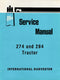International 274 and 284 Tractor - Service Manual