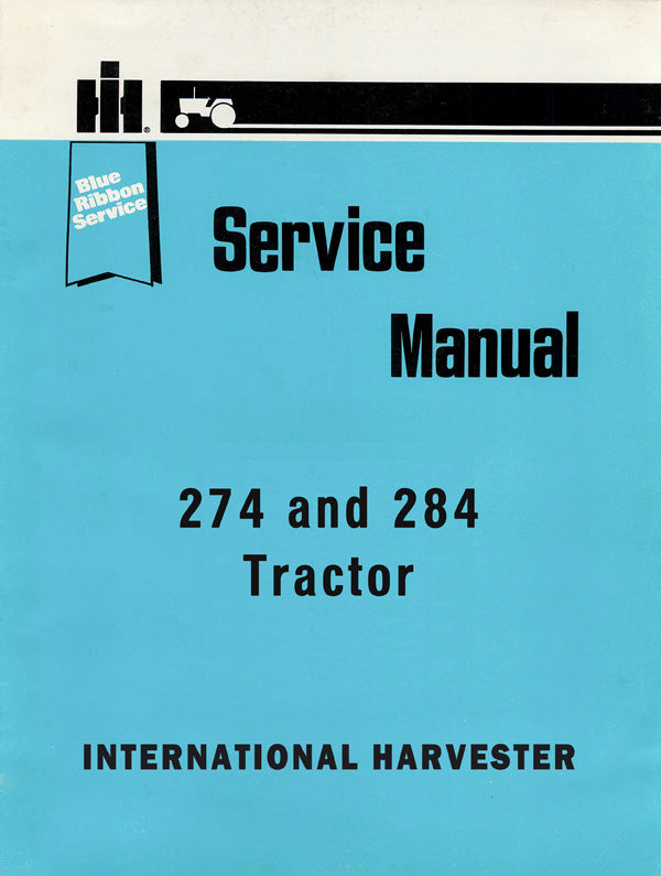 International 274 and 284 Tractor - Service Manual