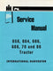 International 656, 664, 666, 686, 70 and 86 Tractor - Service Manual