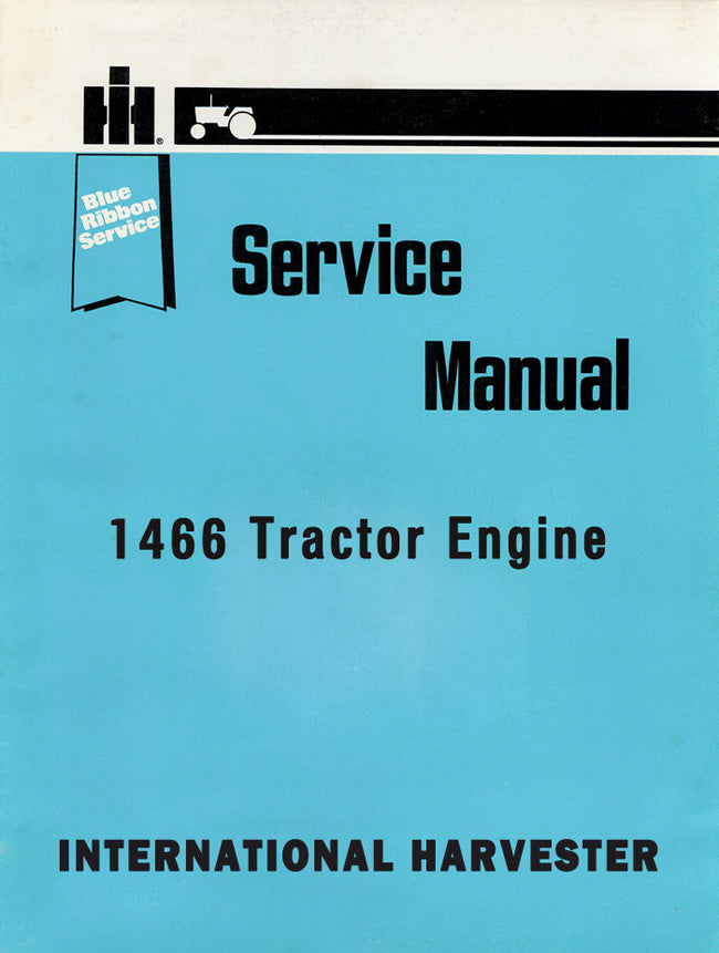 International Harvester 1466 Tractor Engine - Service Manual Cover