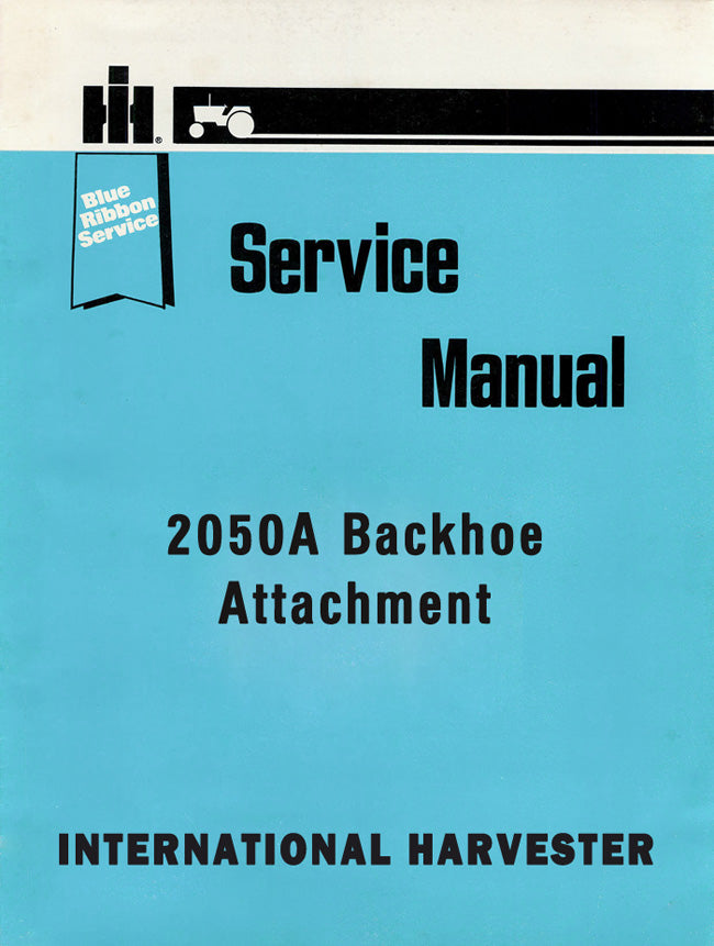 International Harvester 2050A Backhoe Attachment - Service Manual Cover