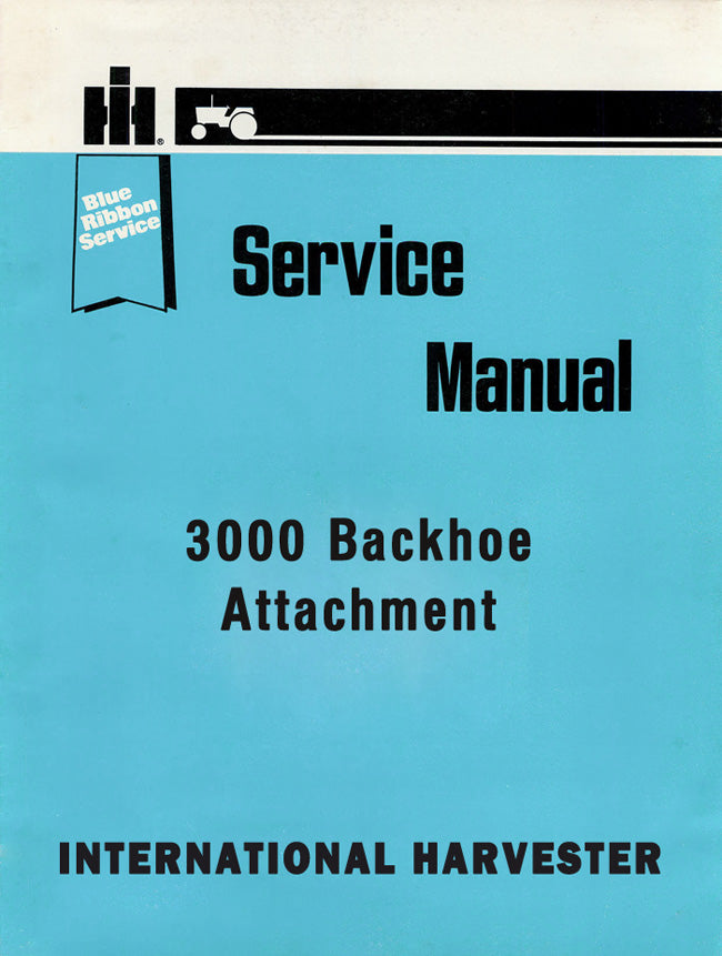 International Harvester 3000 Backhoe Attachment - Service Manual Cover
