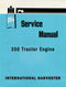 International Harvester 350 Tractor Engine - Service Manual Cover