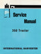 International Harvester 350 Tractor - Service Manual Cover