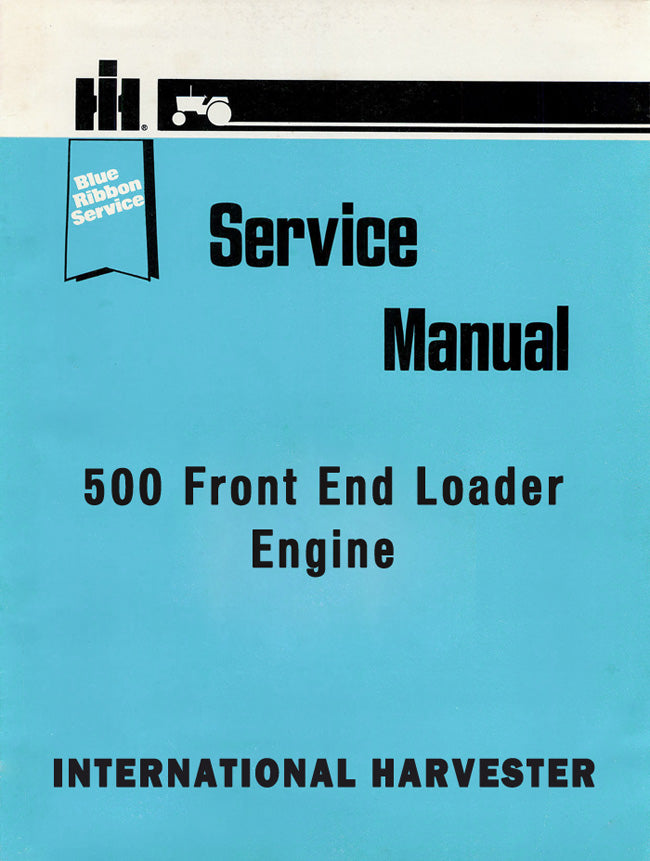 International Harvester 500 Front End Loader Engine - Service Manual Cover