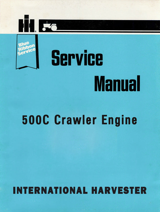 International Harvester 500C Crawler Engine - Service Manual Cover