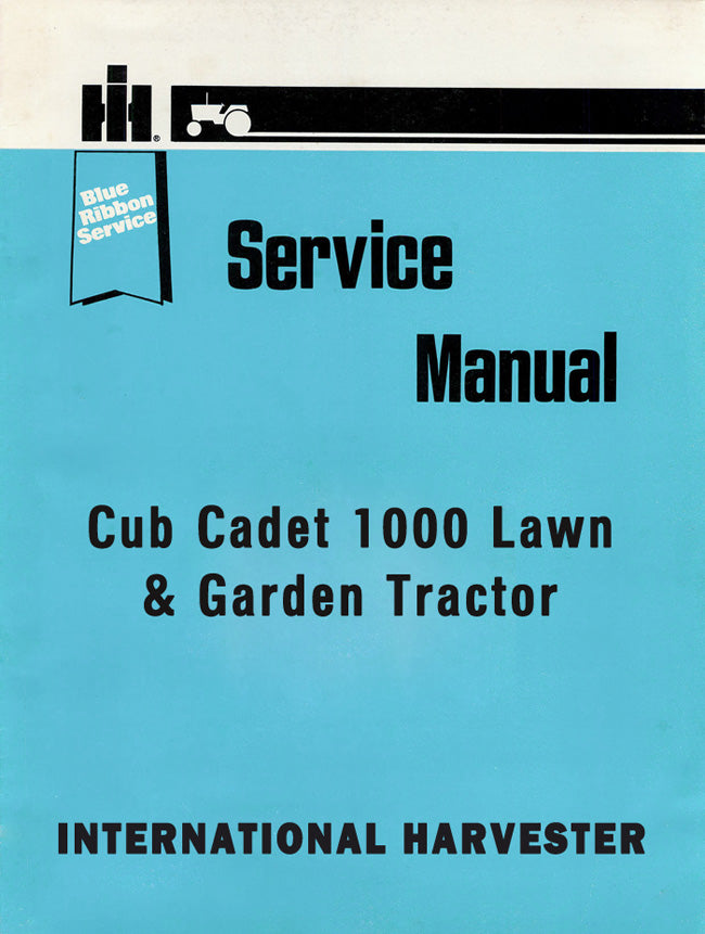 International Harvester Cub Cadet 1000 Lawn & Garden Tractor - Service Manual Cover