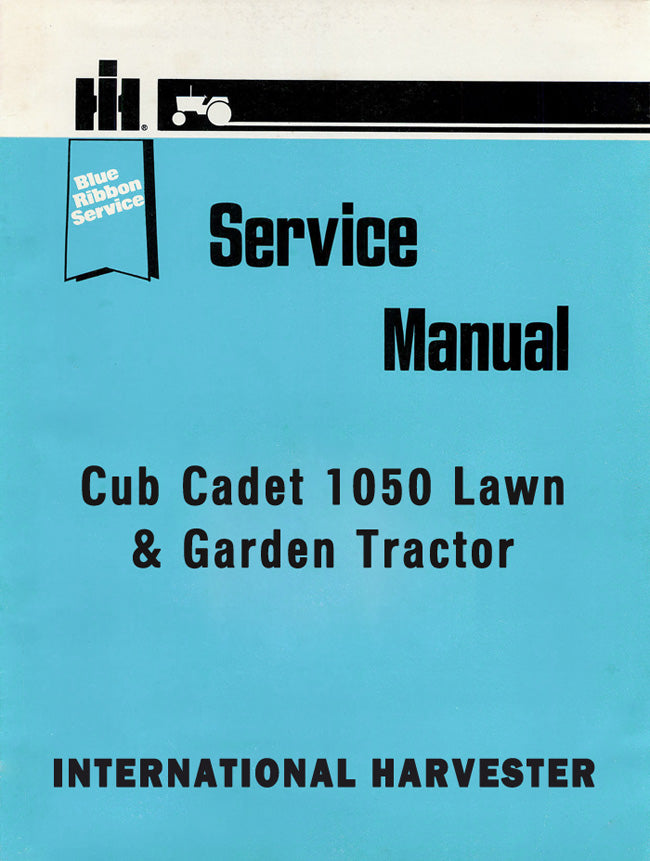 International Harvester Cub Cadet 1050 Lawn & Garden Tractor - Service Manual Cover