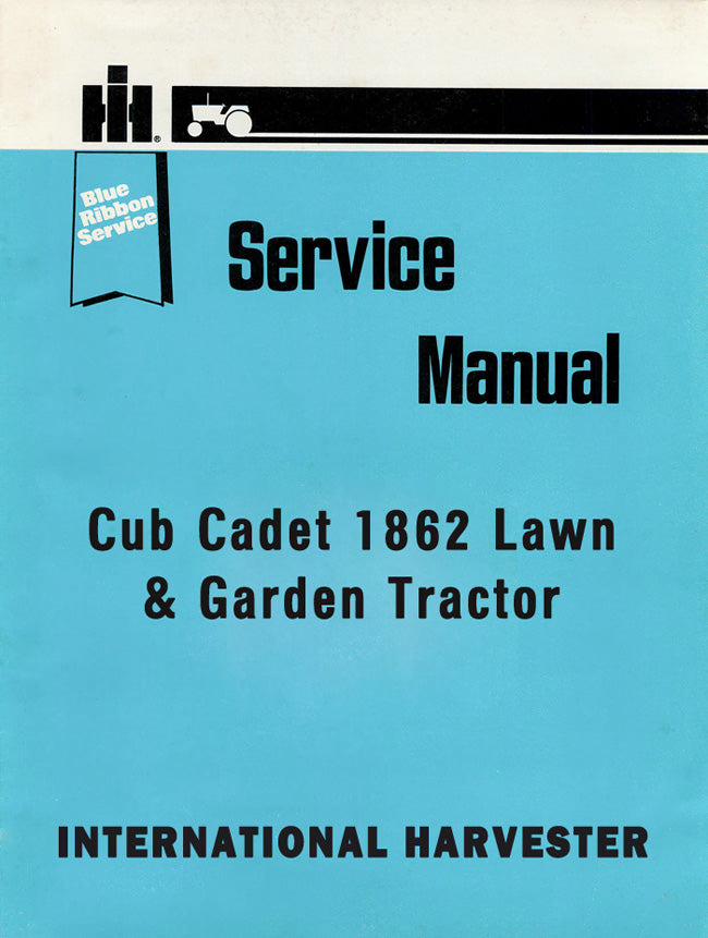 International Harvester Cub Cadet 1862 Lawn & Garden Tractor - Service Manual Cover