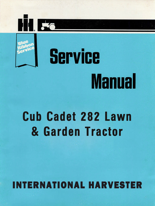 International Harvester Cub Cadet 282 Lawn & Garden Tractor - Service Manual Cover