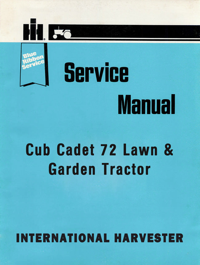 International Harvester Cub Cadet 72 Lawn & Garden Tractor - Service Manual Cover