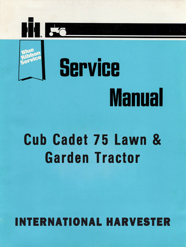 International Harvester Cub Cadet 75 Lawn & Garden Tractor - Service Manual Cover