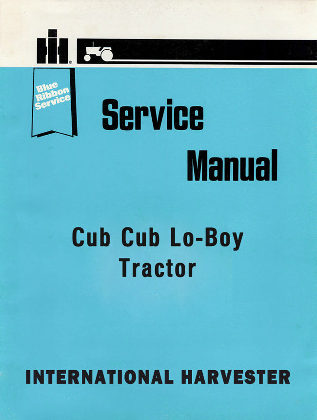 International Harvester Cub Cub Lo-Boy Tractor - Service Manual Cover