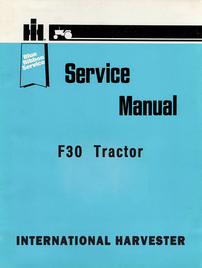 International Harvester F30  Tractor - Service Manual Cover