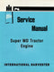 International Harvester Super MD Tractor Engine - Service Manual Cover