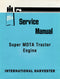 International Harvester Super MDTA Tractor Engine - Service Manual Cover