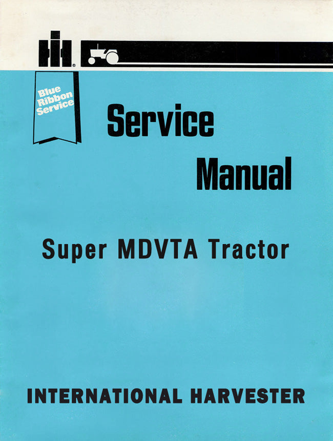 International Harvester Super MDVTA Tractor - Service Manual Cover