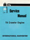 International Harvester T9 Crawler Engine - Service Manual Cover