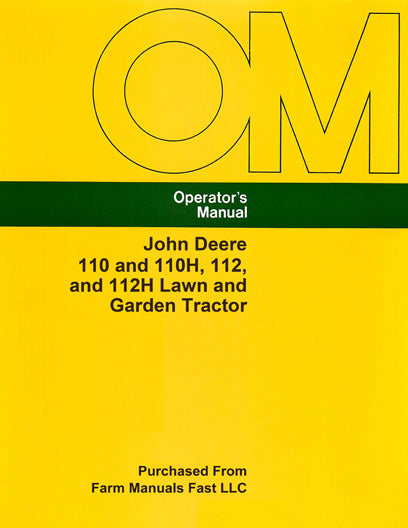 John Deere 110 and 110H, 112, and 112H Lawn and Garden Tractor Manual