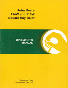 John Deere 114W and 116W Square Hay Baler Manual