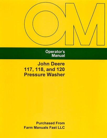 John Deere 117, 118, and 120 Pressure Washer Manual