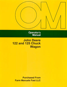John Deere 122 and 125 Chuck Wagon Manual