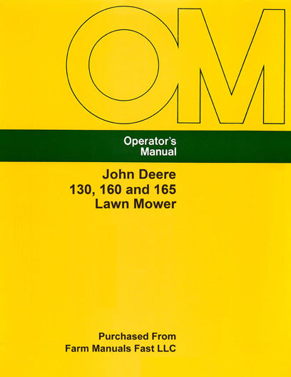 John Deere 130, 160, 165, 180, and 185 Lawn Mower Manual