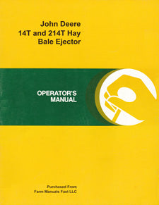 John Deere 14T and 214T Hay Bale Ejector Manual