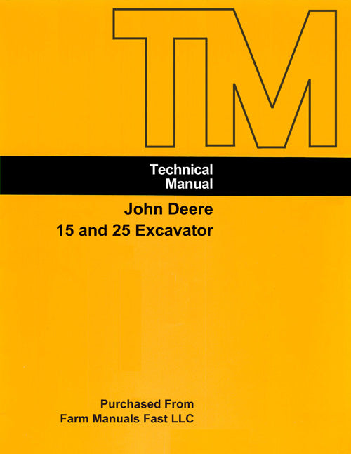 John Deere 15 and 25 Excavator - COMPLETE Service Manual