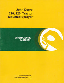 John Deere 210, 220, Tractor Mounted Sprayer Manual