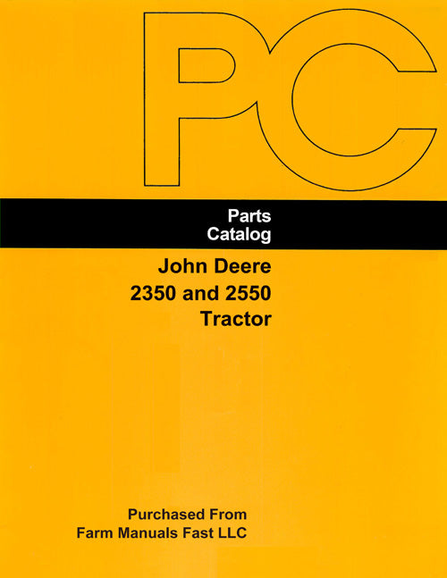 John Deere 2350 and 2550 Tractor - Parts Catalog