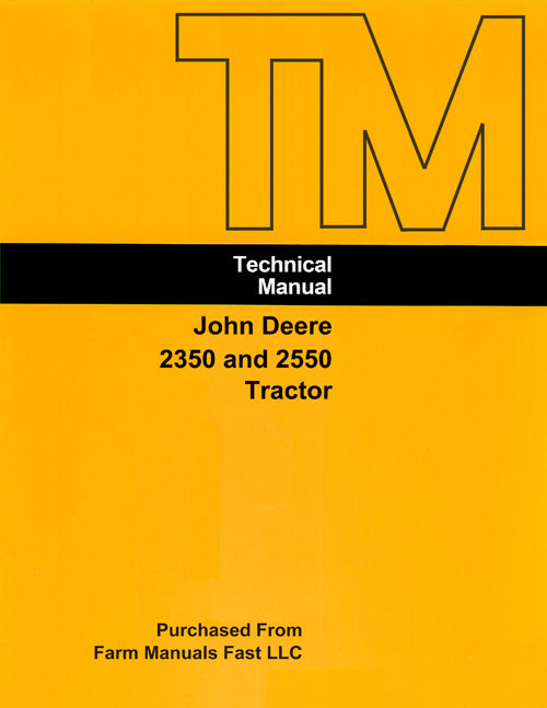 John Deere 2350 and 2550 Tractor - COMPLETE Service Manual
