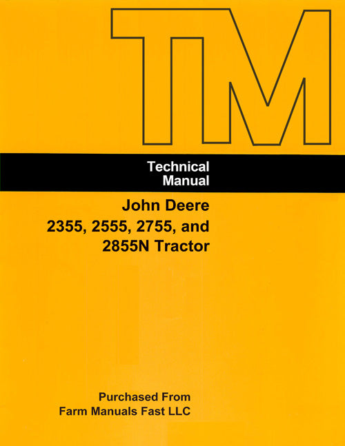 John Deere 2355, 2555, 2755, and 2855N Tractor - COMPLETE Service Manual